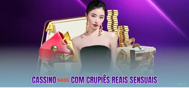 Cassino ao vivo pgvip dealers